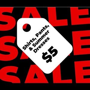 Everything except formal ware is $5!!!!!